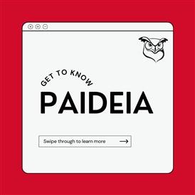  Graphic that says get to know PAIDEIA