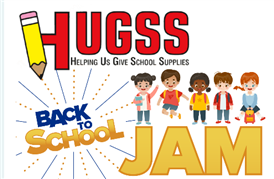  HUGSS Back to School JAM! (Aug 1)