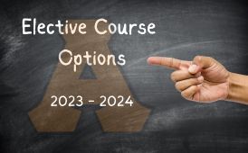  chalkboard with writing that says "Elective Choice Options 2023-2024"
